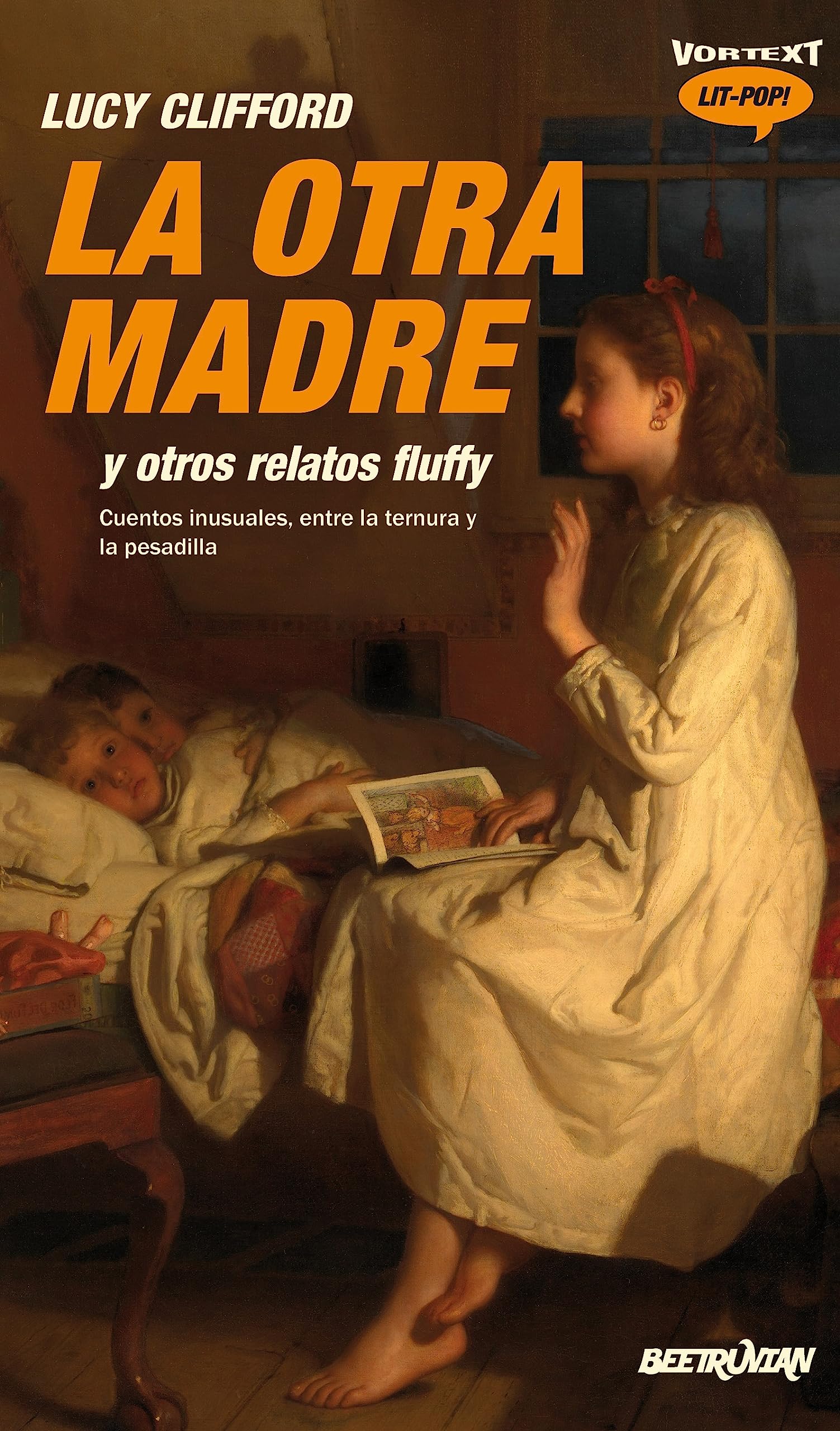 La otra madre: y otros relatos fluffy (Beetruvian)