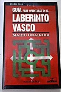 Guía para orientarse en el laberinto vasco