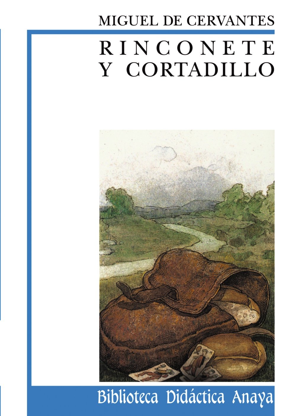 Rinconete y Cortadillo (CLÁSICOS - Biblioteca Didáctica Anaya)