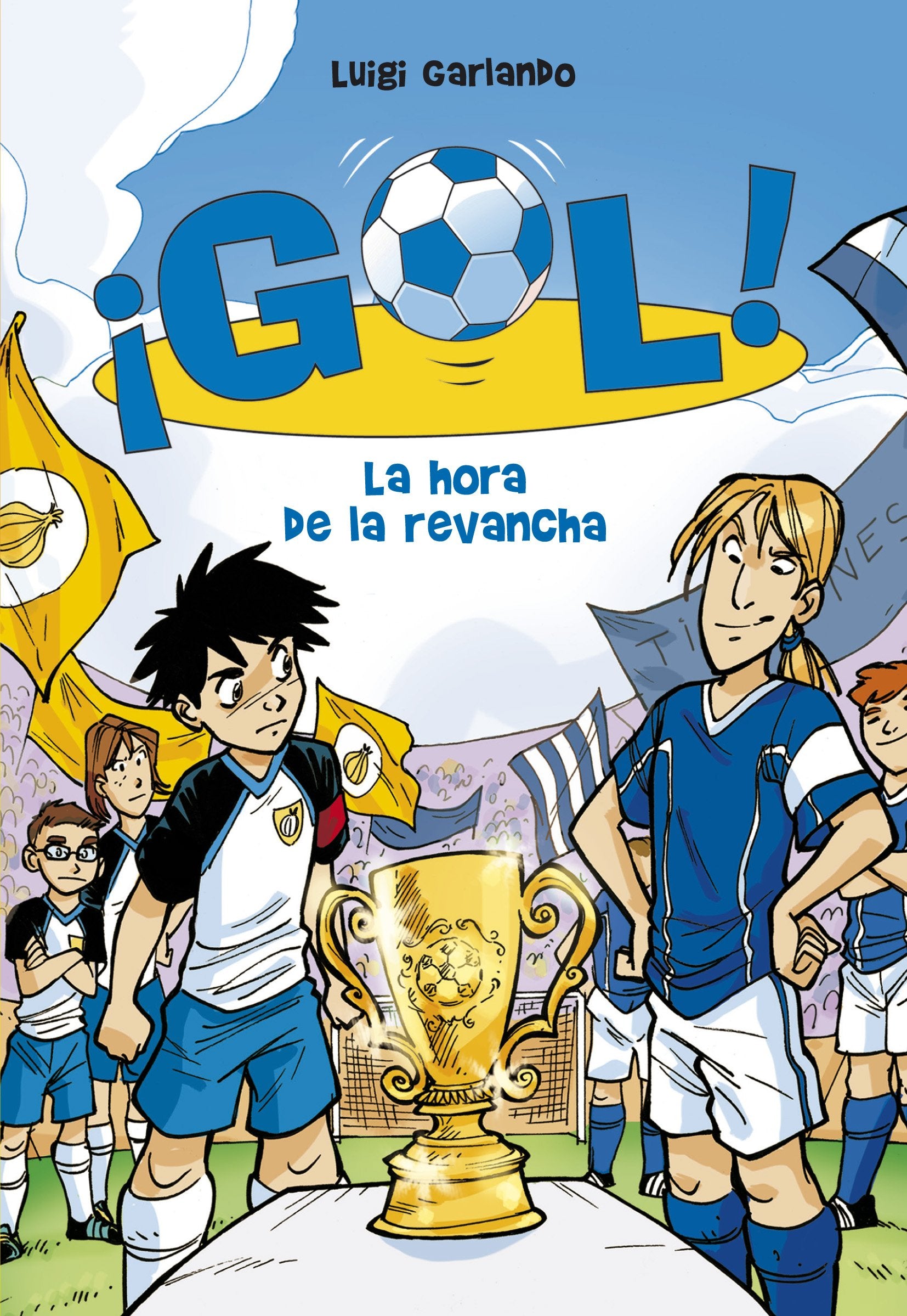 Gol 10: La hora de la revancha