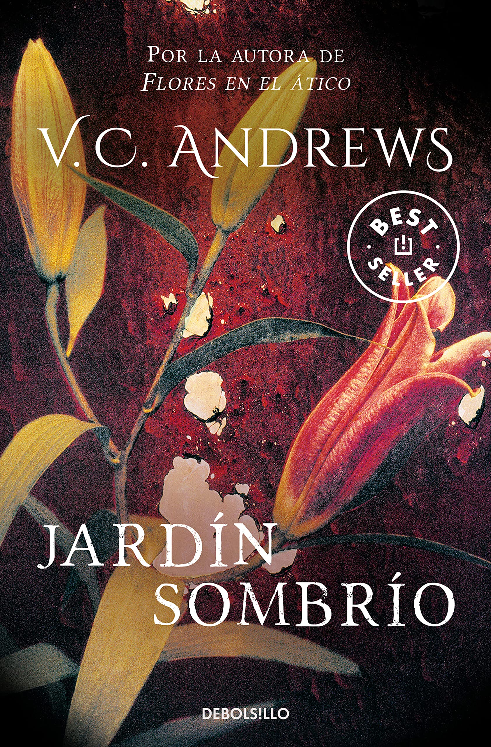 Jardín sombrío (Saga Dollanganger 5) (Best Seller)