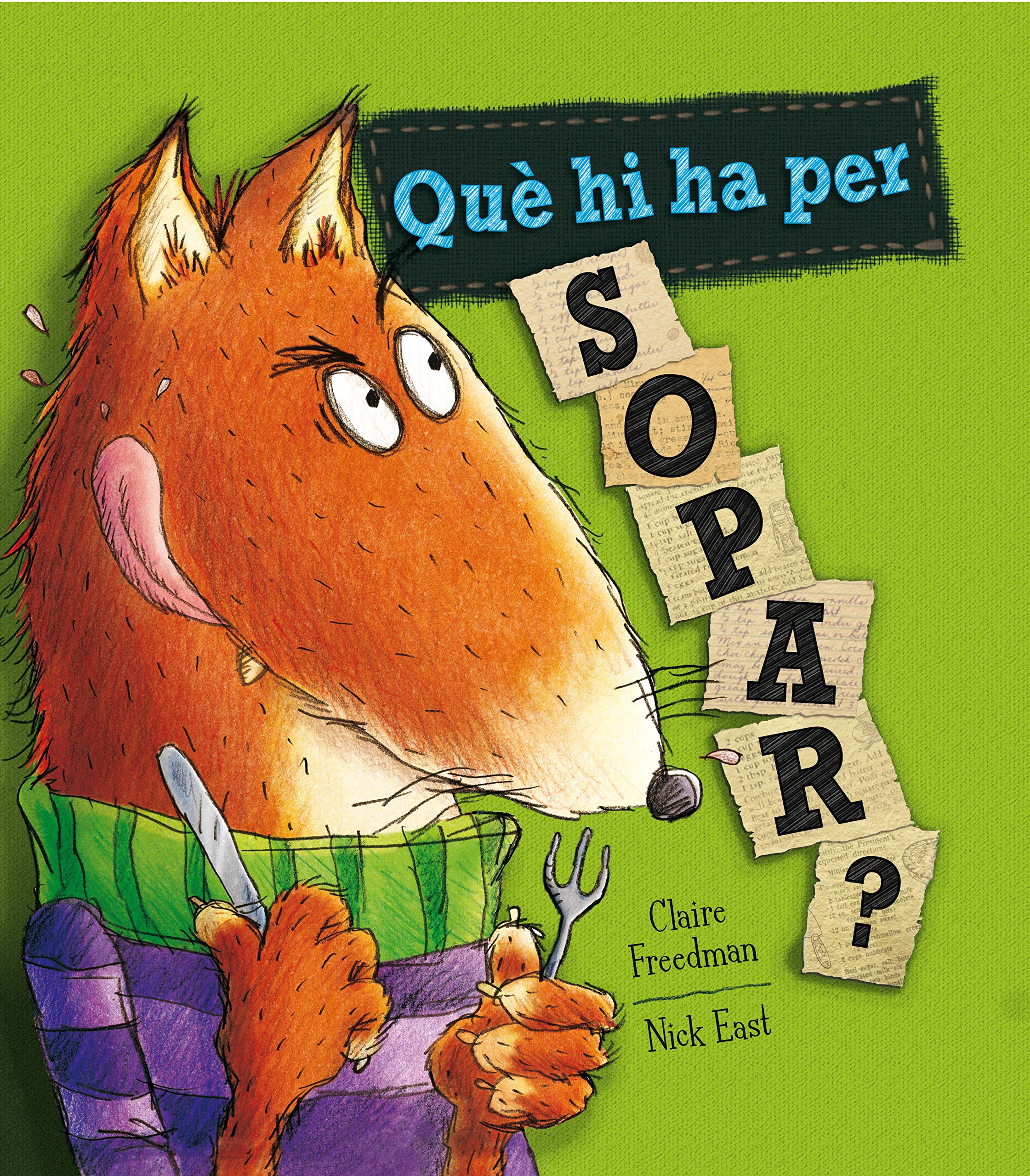 Què hi ha per sopar? (Contes infantils)