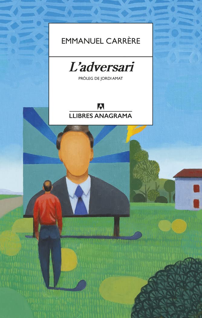 L’adversari: 75 (Llibres Anagrama)