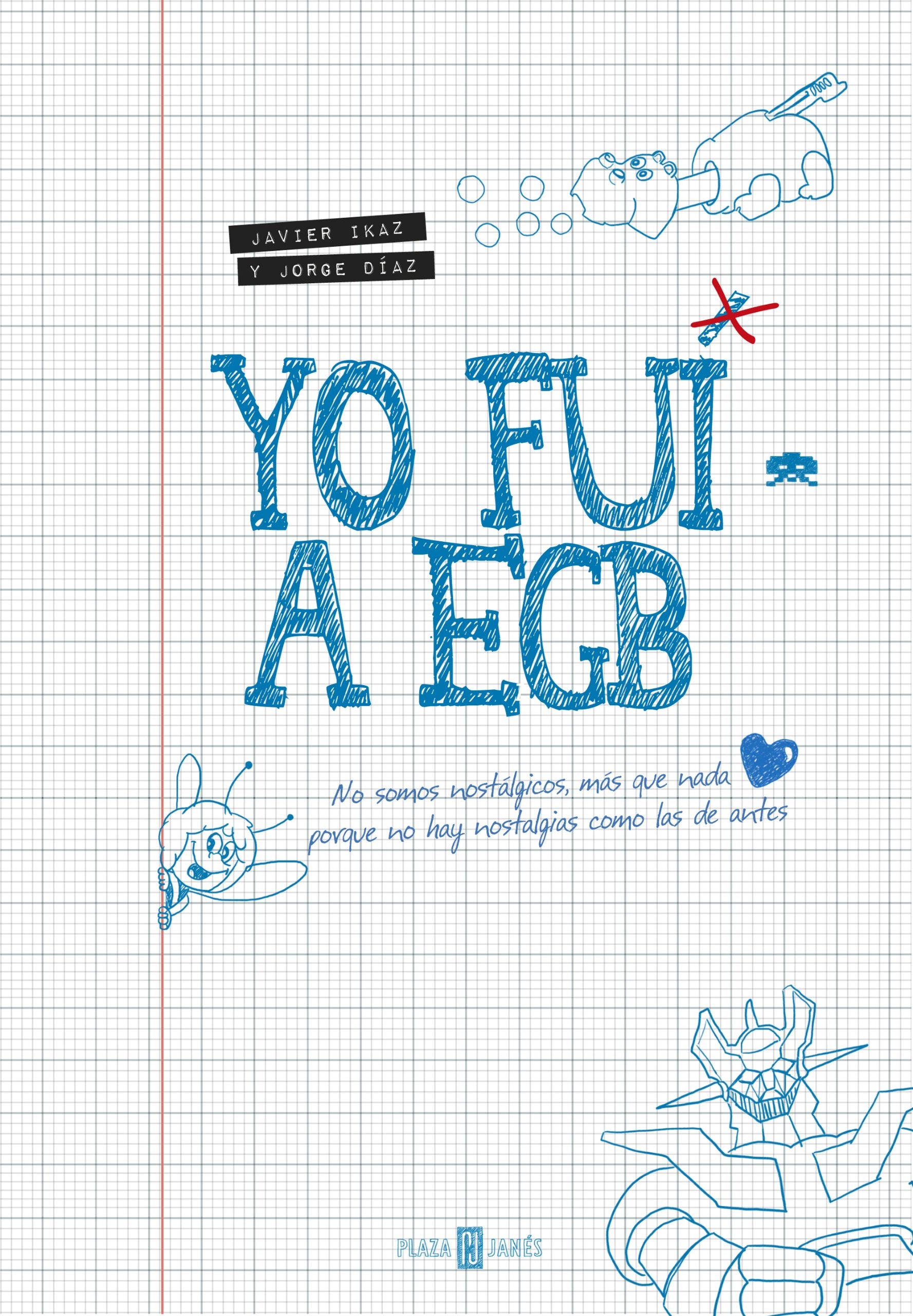 Yo Fui A EGB
