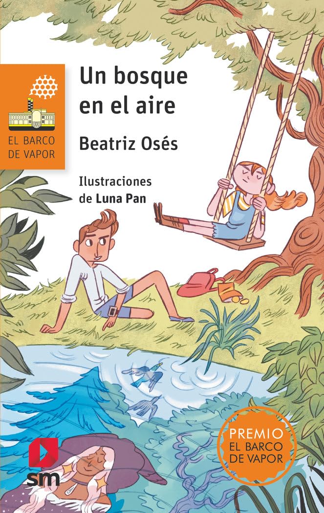 Un bosque en el aire: 263 (El Barco de Vapor Naranja)