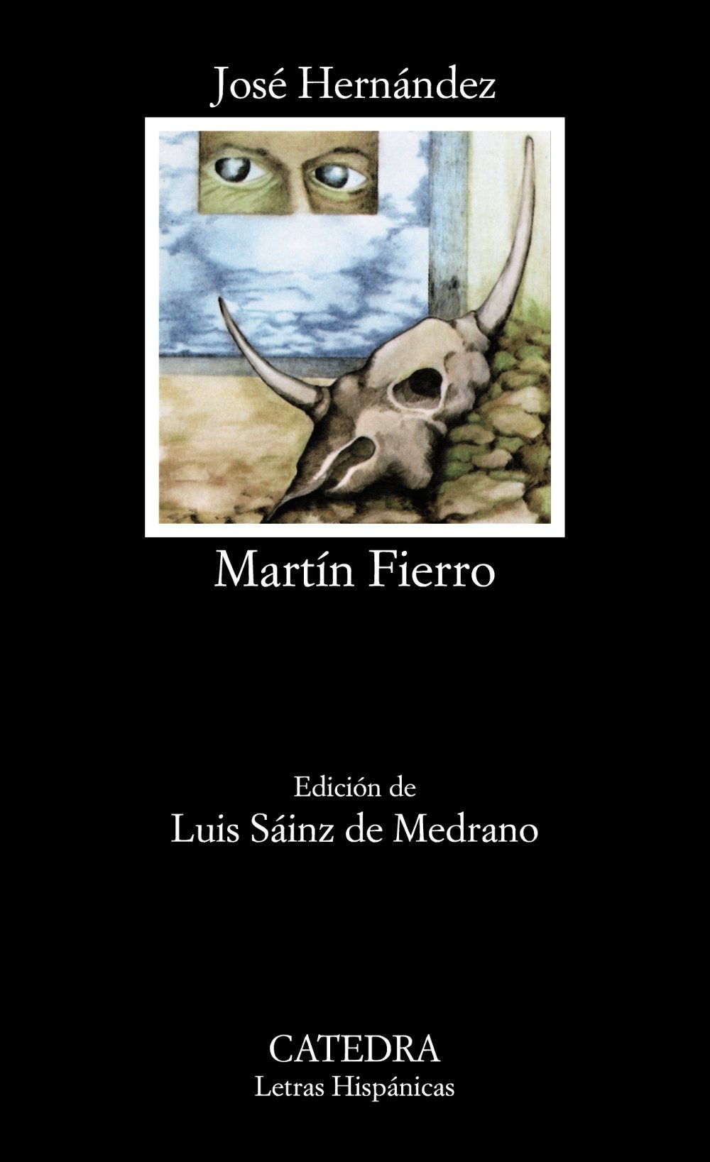 El gaucho Martín Fierro