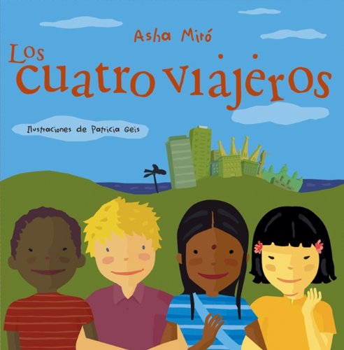 Los cuatro viajeros (CUENTA CUENTOS)
