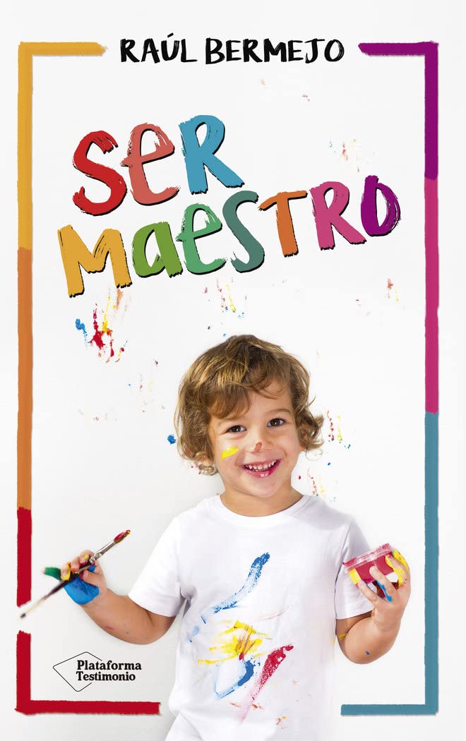 Ser maestro (TESTIMONIO)