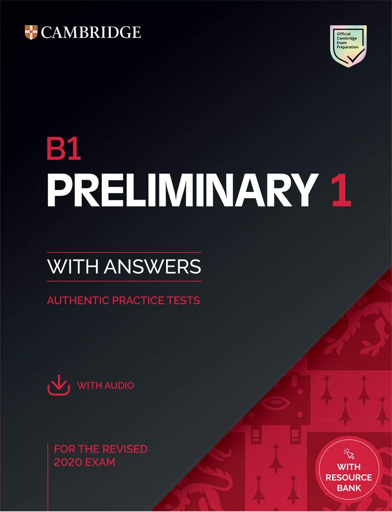 B1 Preliminary 1. Practice Tests with Answers and Audio.