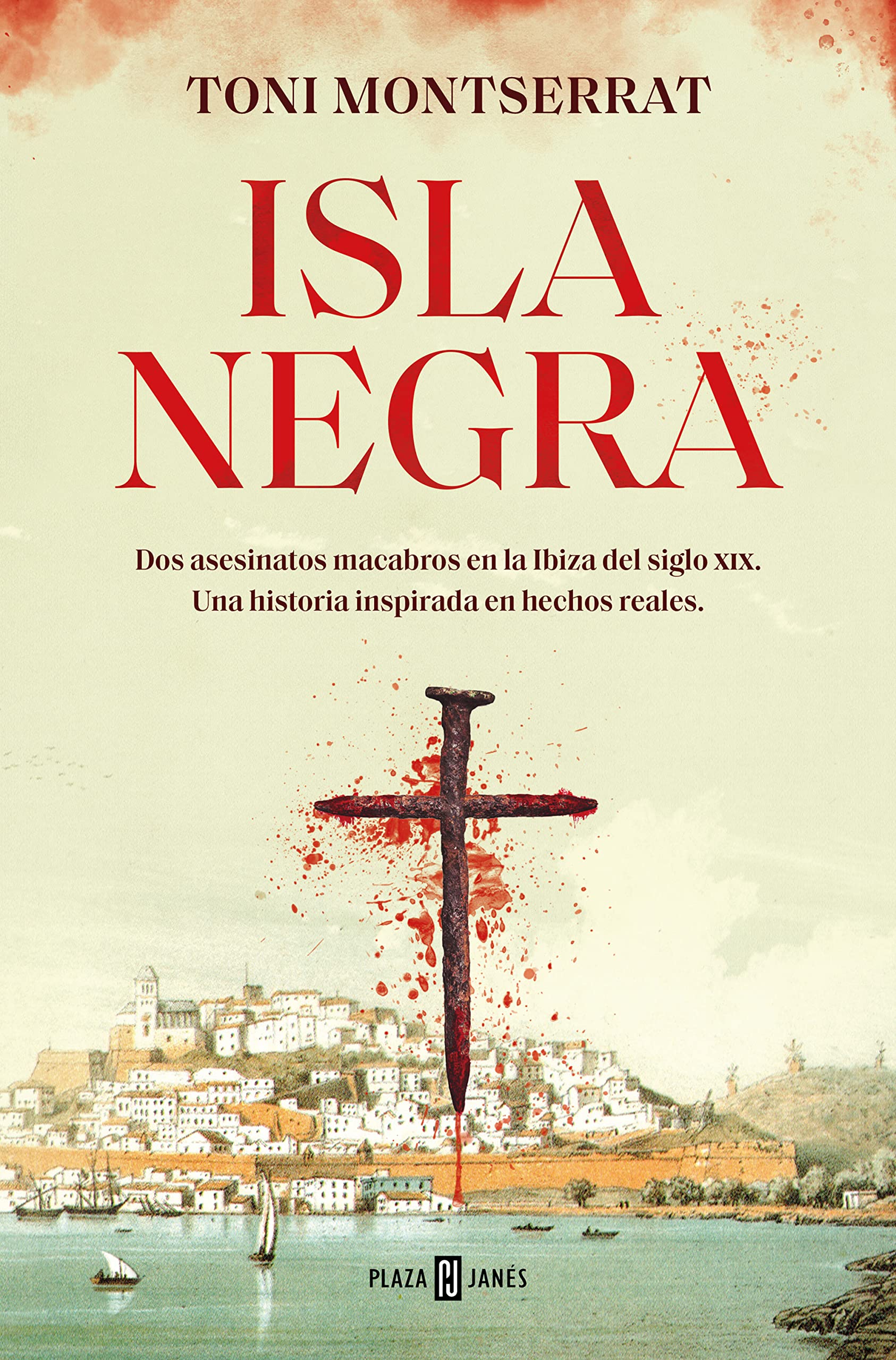 Isla negra (Balear Negra 1): Dos asesinatos macabros en la Ibiza del siglo XIX. Una historia inspirada en hechos reales (Éxitos)