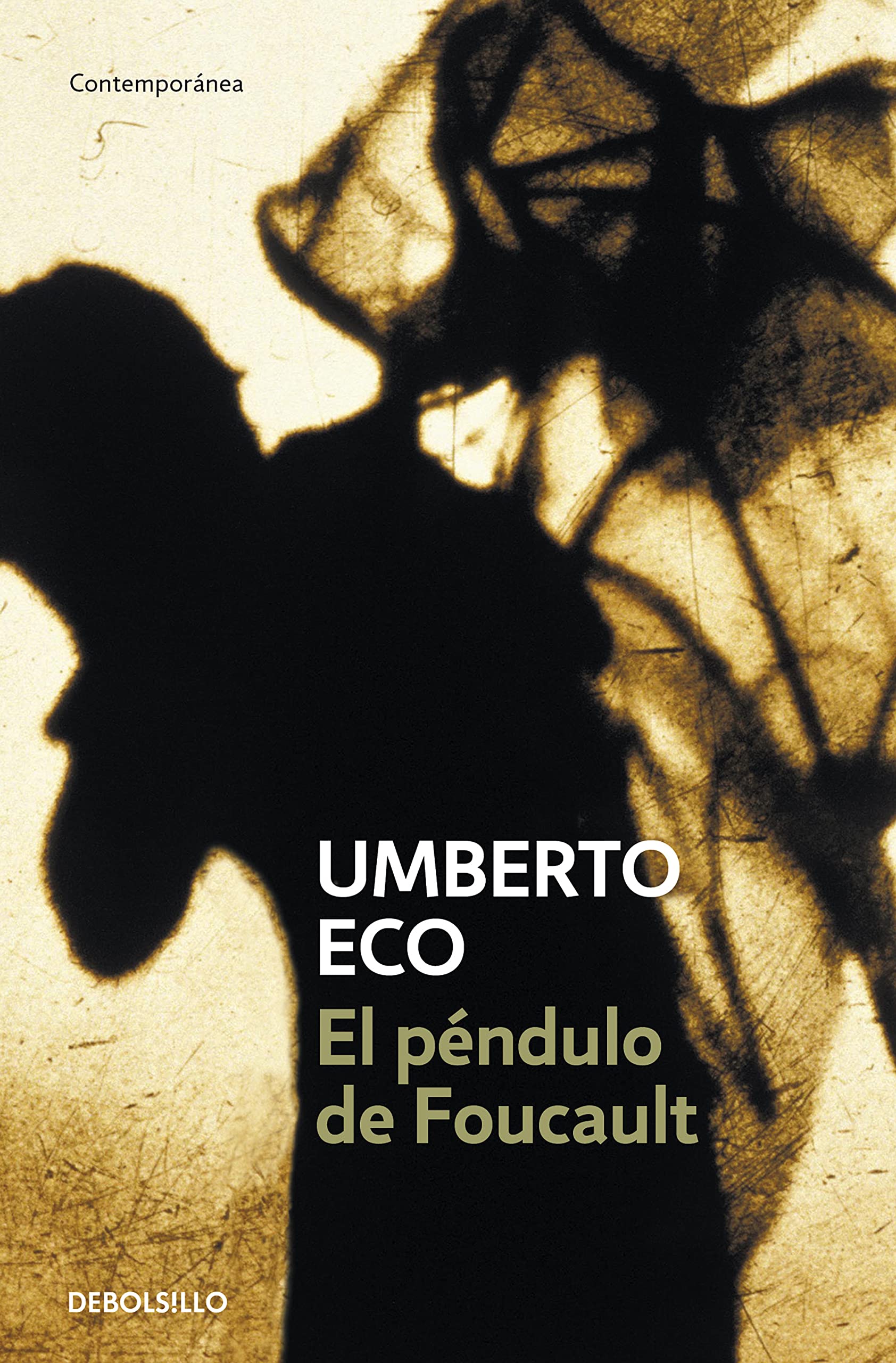 El péndulo de Foucault (Contemporánea | Narrativa)