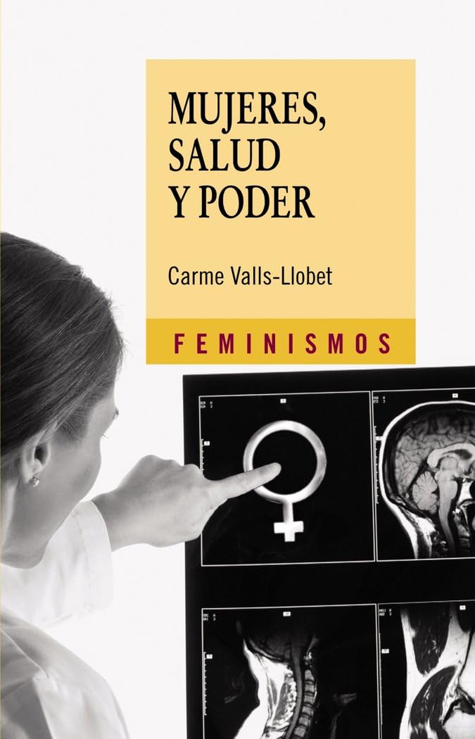 Mujeres, salud y poder (Feminismos)