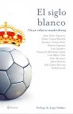 El Siglo Blanco