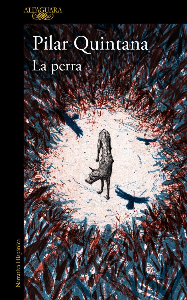 La perra (Hispánica)