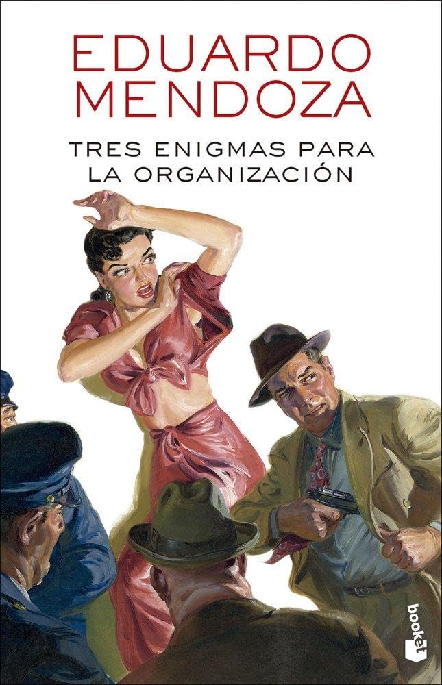 Tres enigmas para la Organización (Biblioteca Eduardo Mendoza)