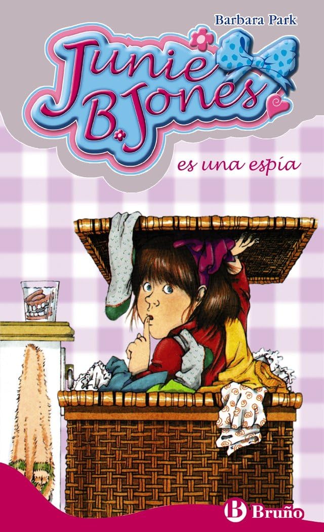 Junie B. Jones es una espía (Castellano - A PARTIR DE 6 AÑOS - PERSONAJES Y SERIES - Junie B. Jones)