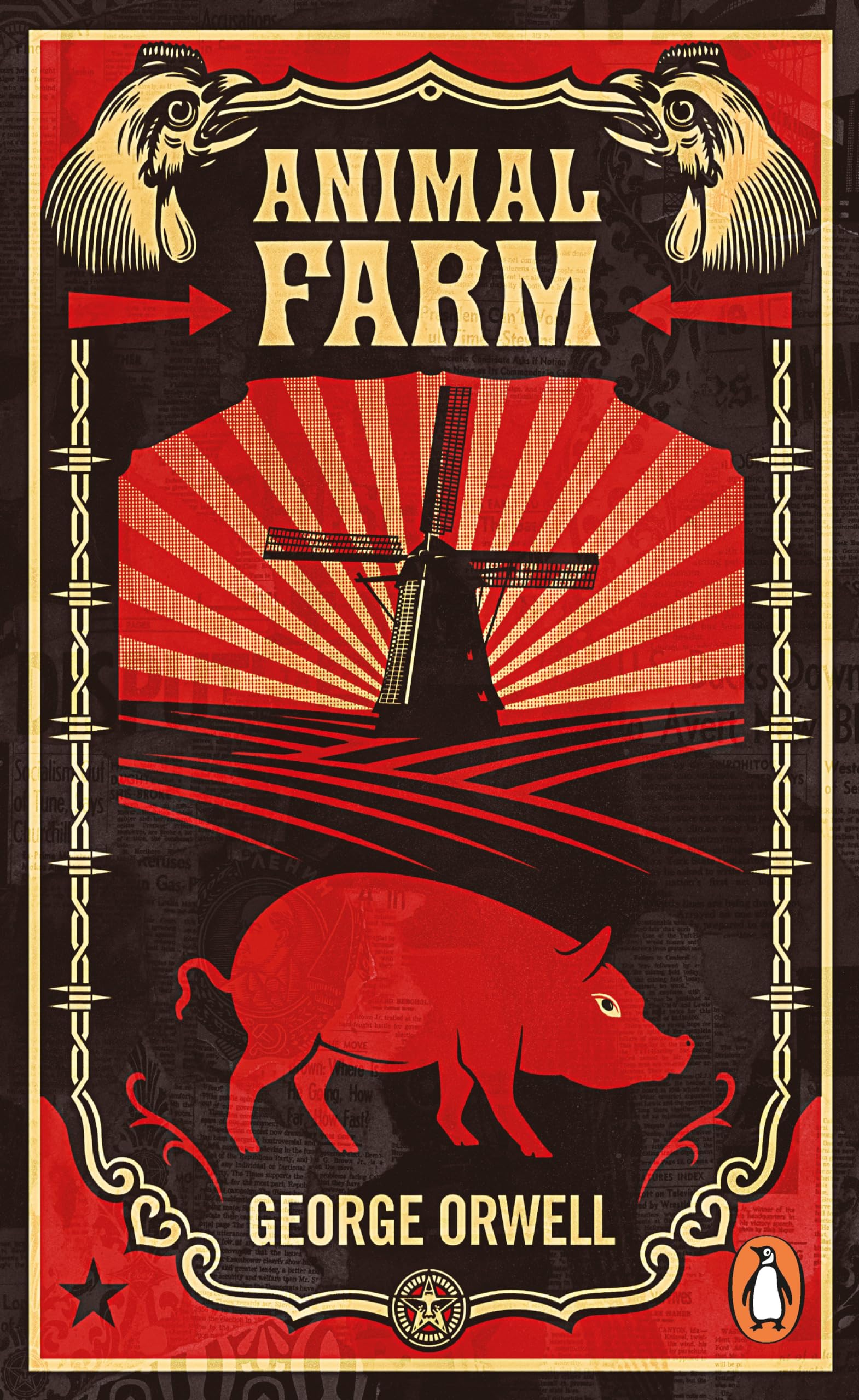 Animal Farm: The dystopian classic reimagined with cover art by Shepard Fairey (Penguin Essentials, 94)