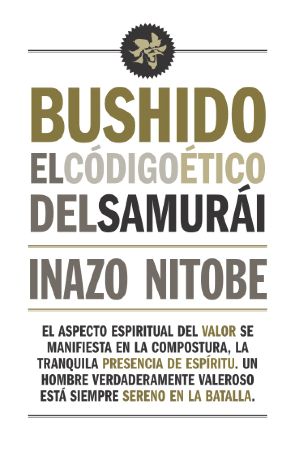 Bushido: El código ético del samurái