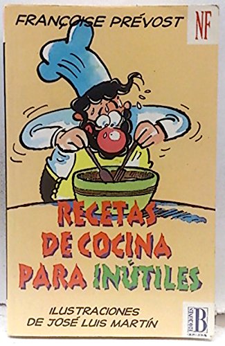 Recetas de cocina para inútiles