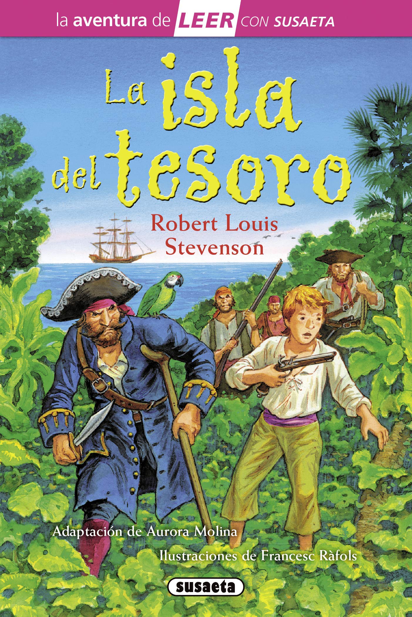 Susaeta - La isla del tesoro: Leer Con Susaeta - Nivel 3 (La aventura de LEER con Susaeta - nivel 3)