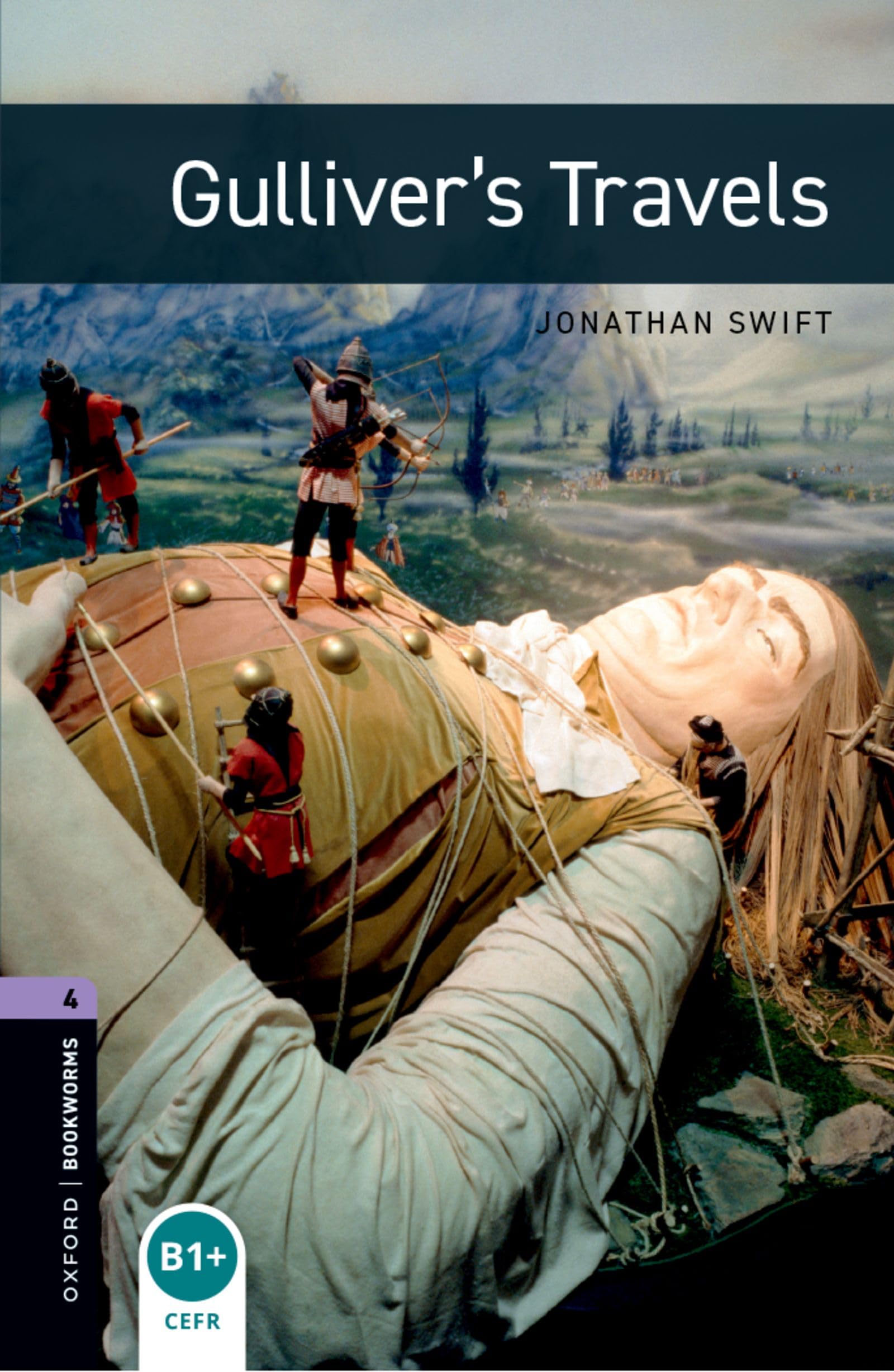 Oxford Bookworms Library: Stage 4: Gulliver's Travels