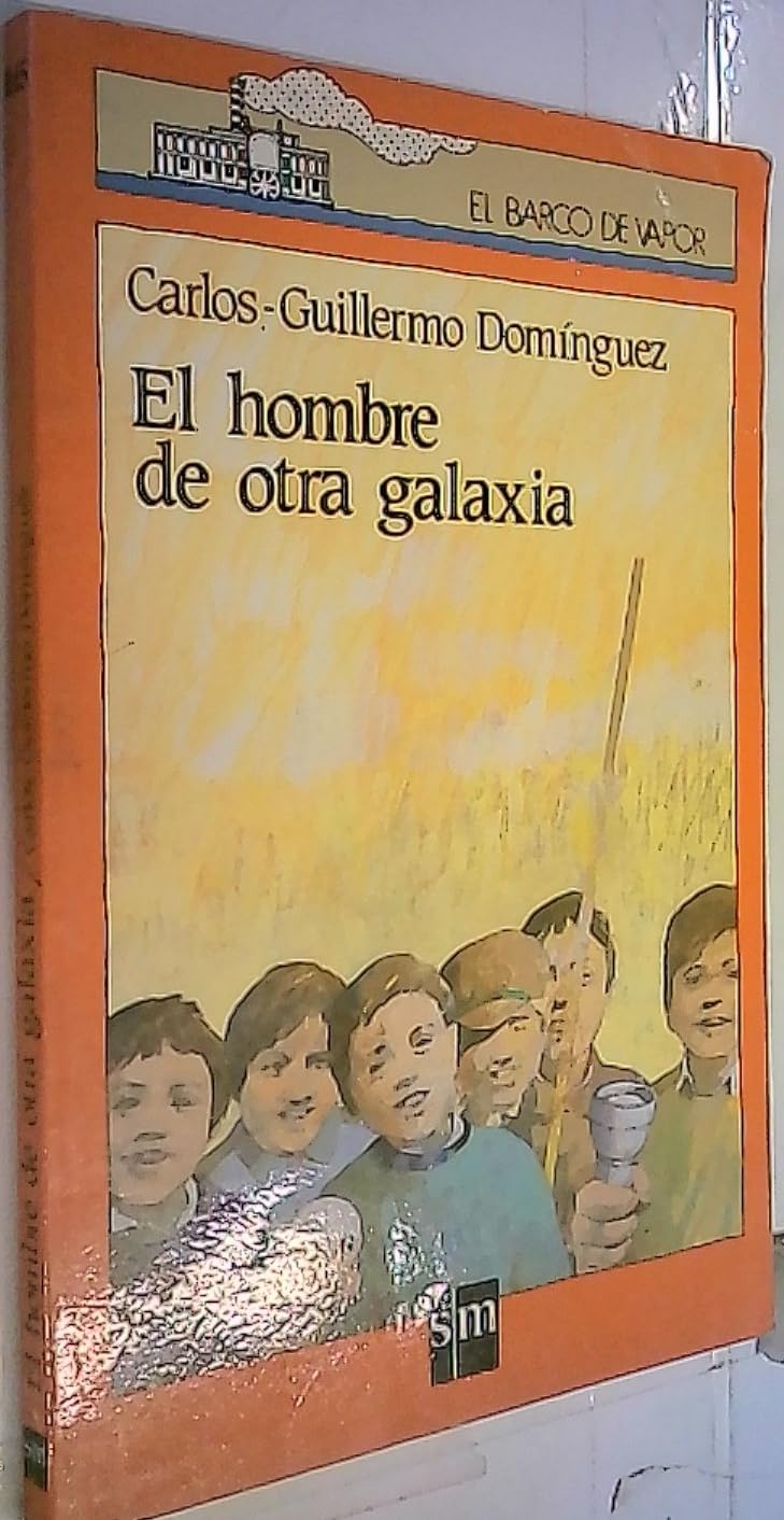 Hombre de otra galaxia el (Barco De Vapor Roja)