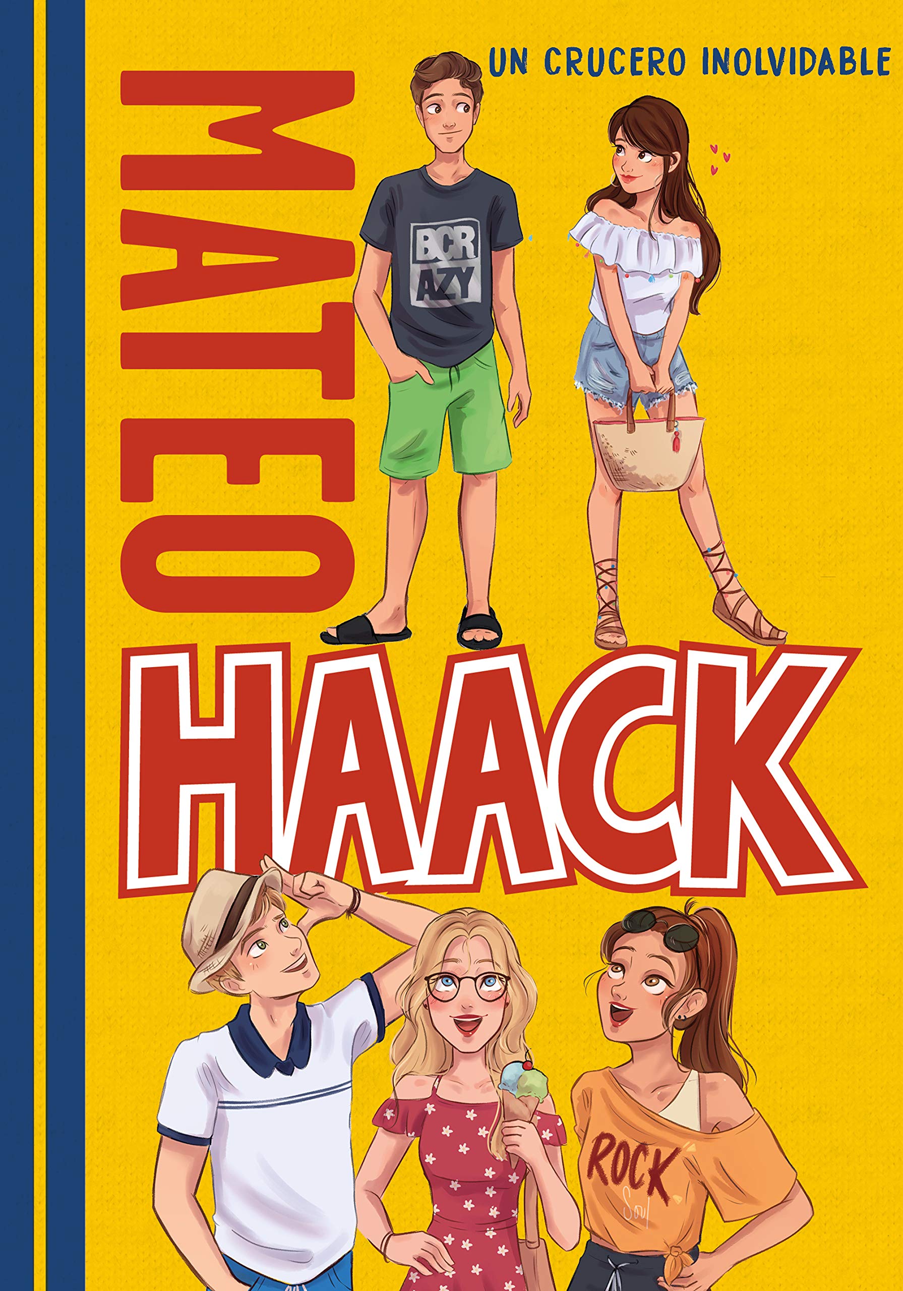 Mateo Haack 2 - Un crucero inolvidable (Jóvenes lectores)
