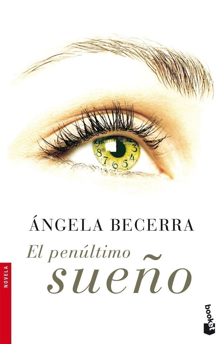 El penúltimo sueño: 1 (Novela)
