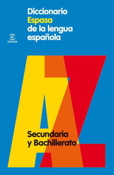 Diccionario Espasa de la lengua española : secundaria y bachillerato - 9788467030969