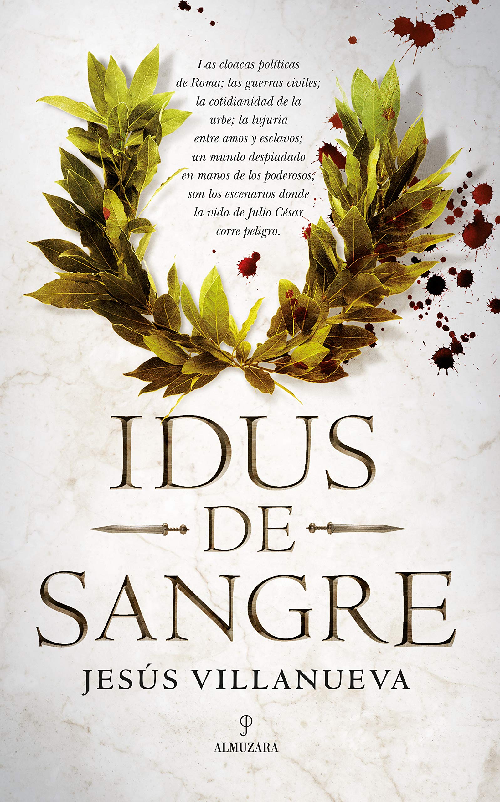 Idus de sangre (Novela Histórica)