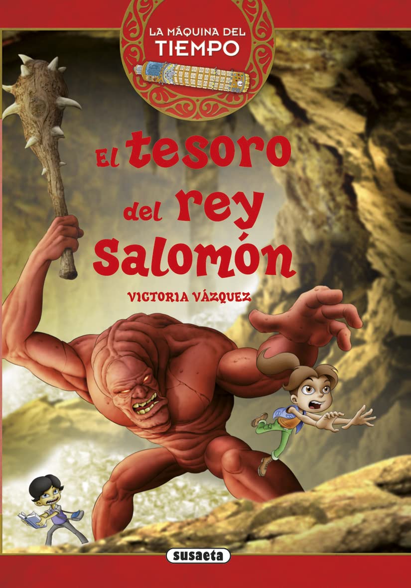 El tesoro del rey Salomón (La máquina del tiempo)