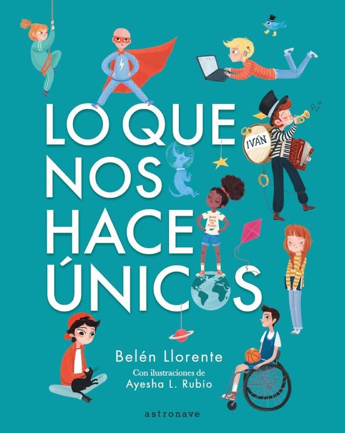 Lo Que Nos hace únicos (ALBUM ILUSTRADO)