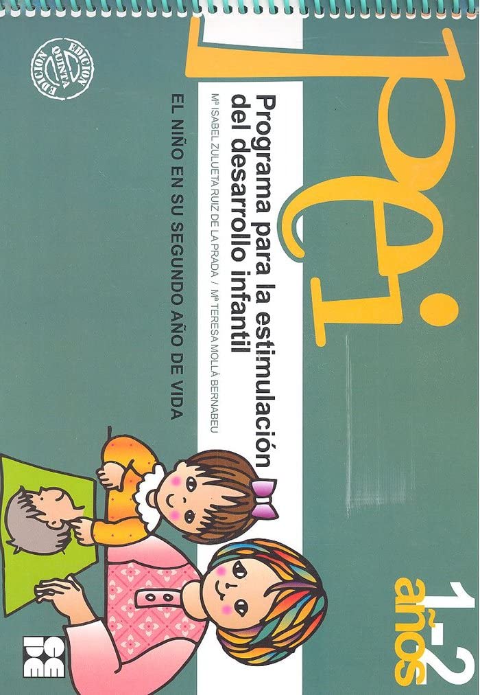 Programa para la estimulacion del desarrollo infantil (PEI). 2 (Programas Intervencion Educati) - 9788478692897