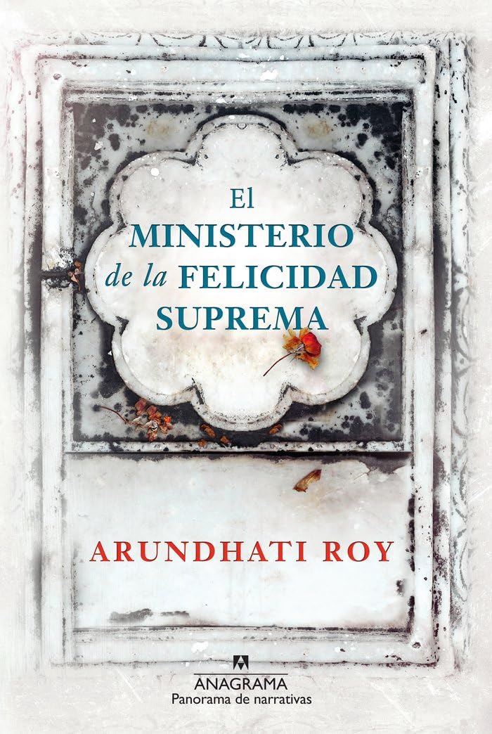 El ministerio de la felicidad suprema: 961 (Panorama de narrativas)