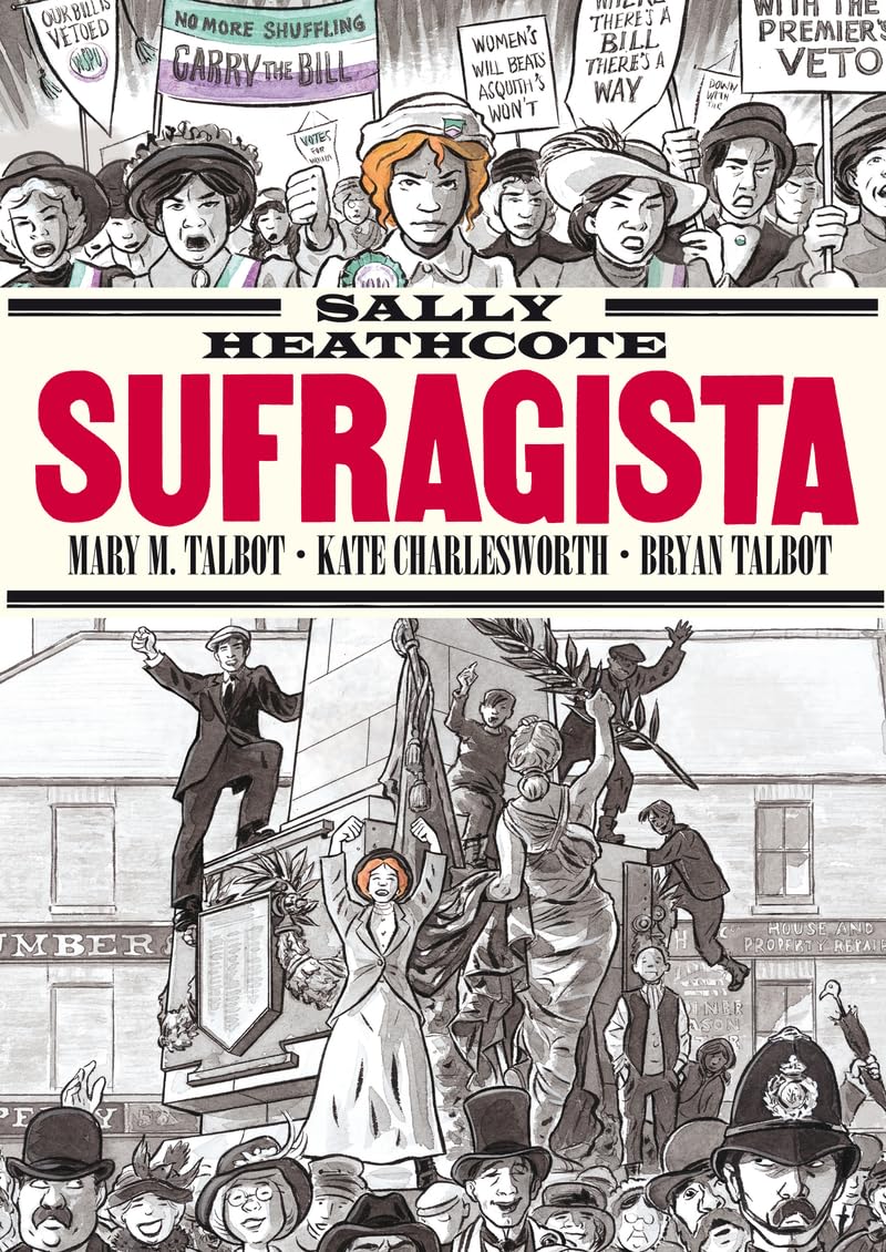 Sally Heathcote, Sufragista