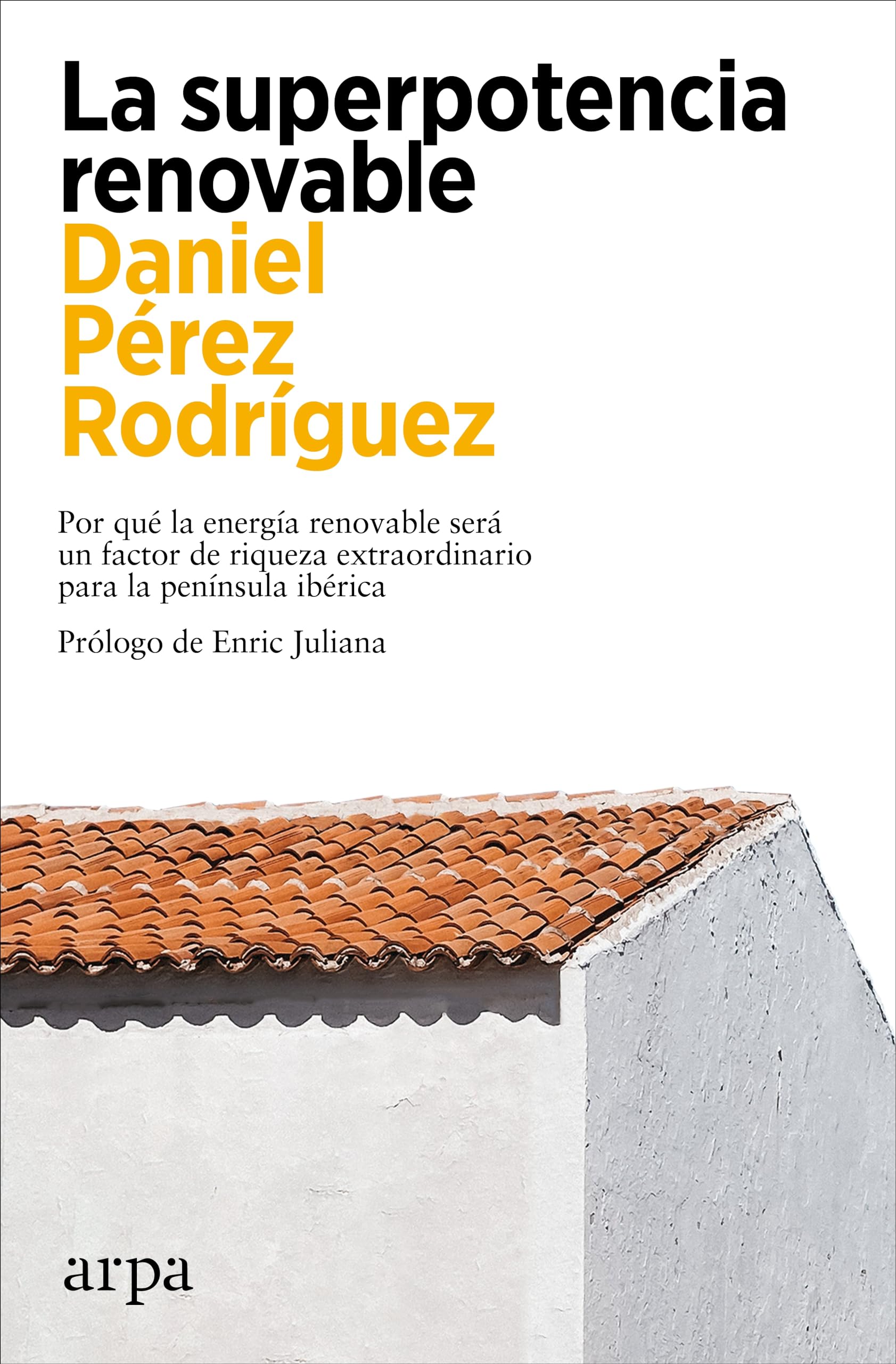 La superpotencia renovable (Ensayo)