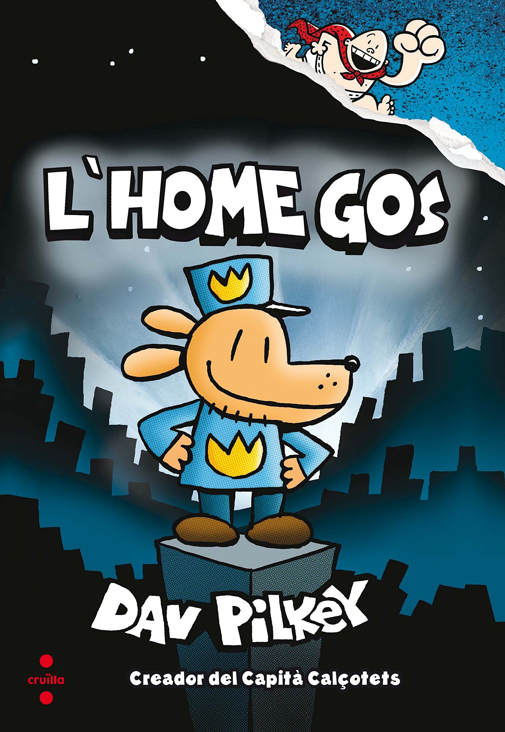 L'Home Gos 1. L'Home Gos