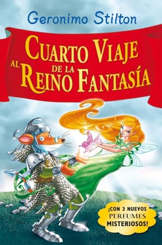 Stilton: cuarto viaje al reino de la fantasía