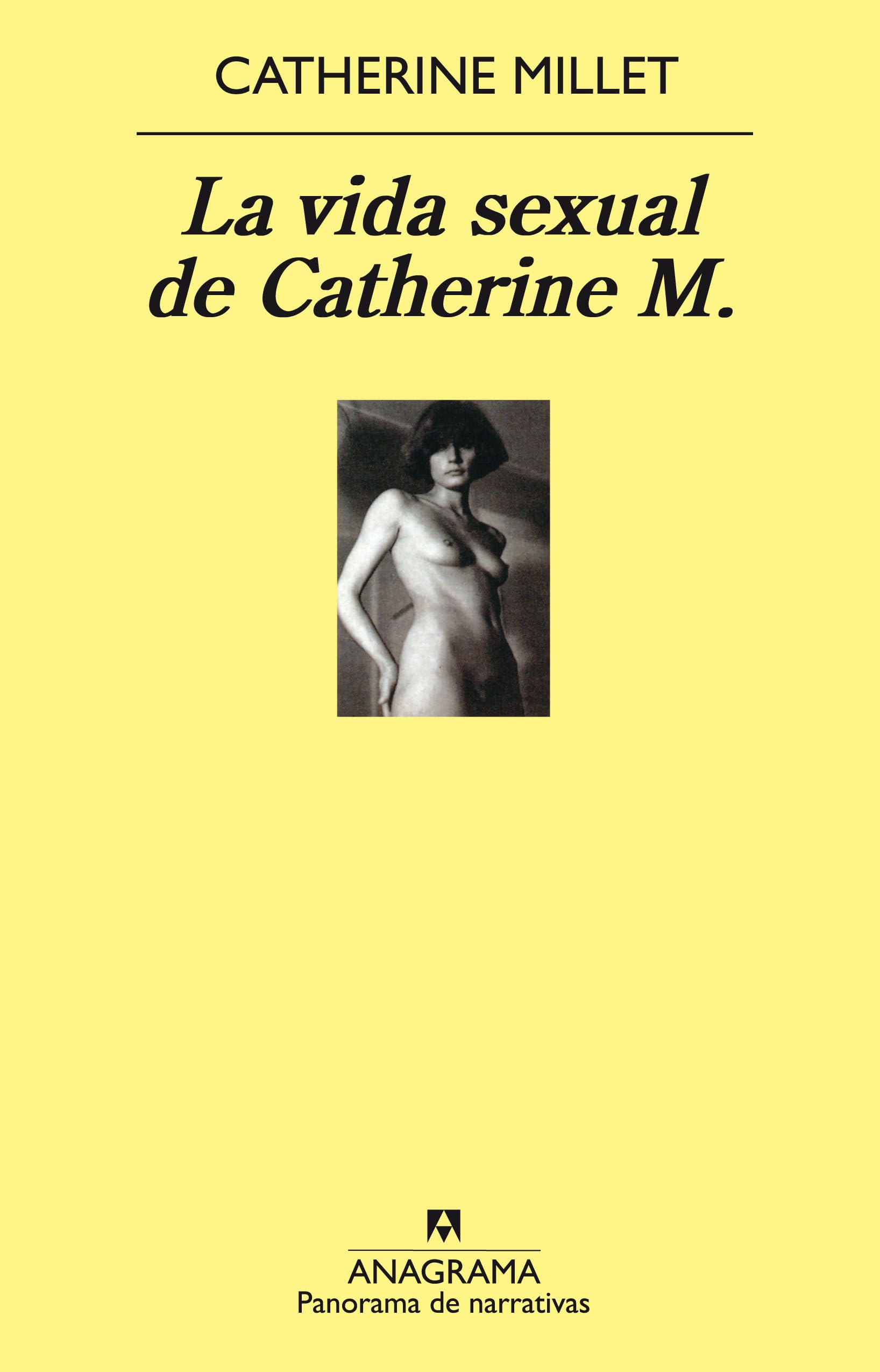 La vida sexual de Catherine M.: 492 (Panorama de narrativas)