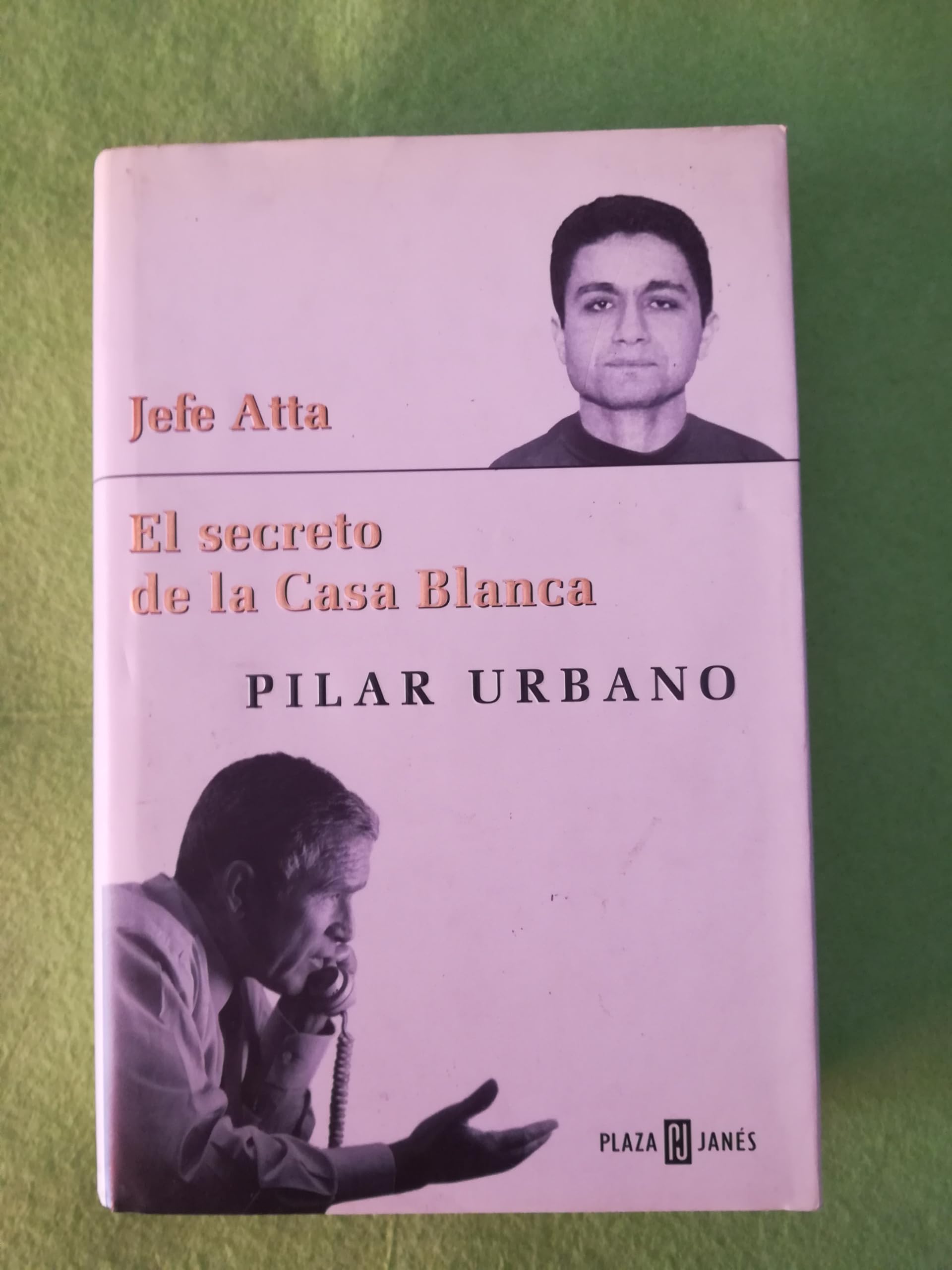 JEFE ATTA-SECRETO DE CASA BLANCA (SIN COLECCION)