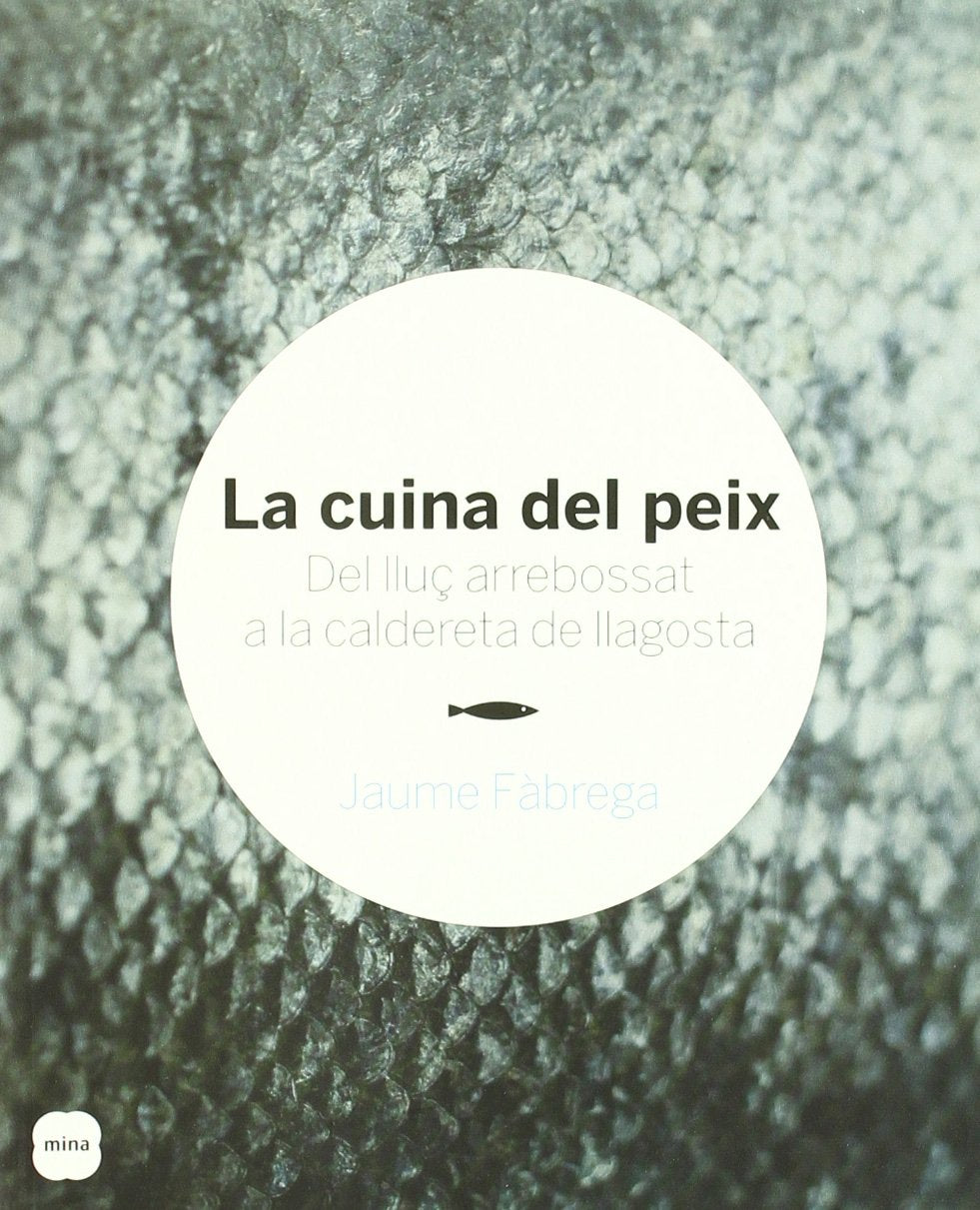 La cuina del peix.: Del lluç arrebossat a la caldereta de llagosta (SAL I PEBRE)
