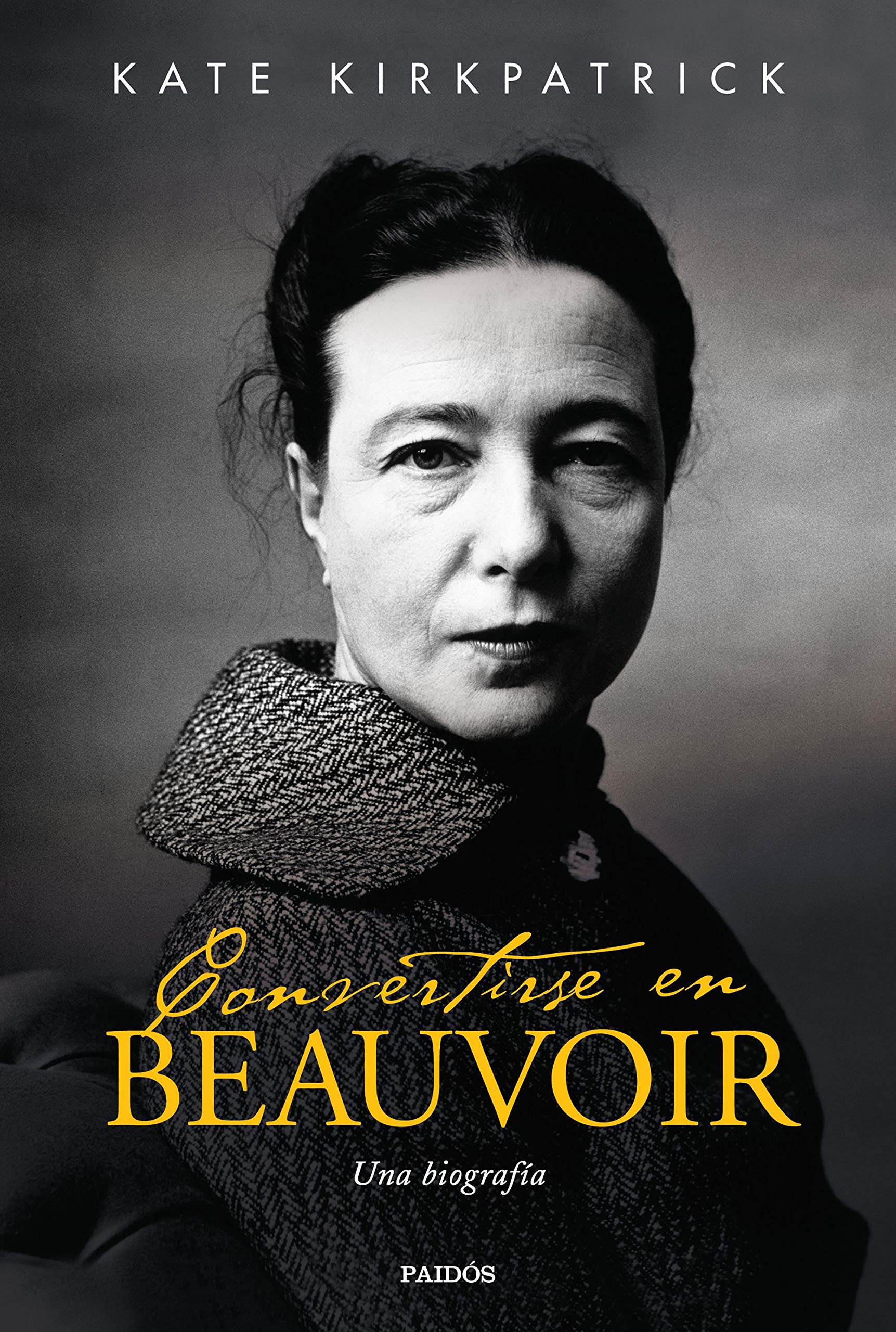 Convertirse en Beauvoir: Una biografía (Contextos)
