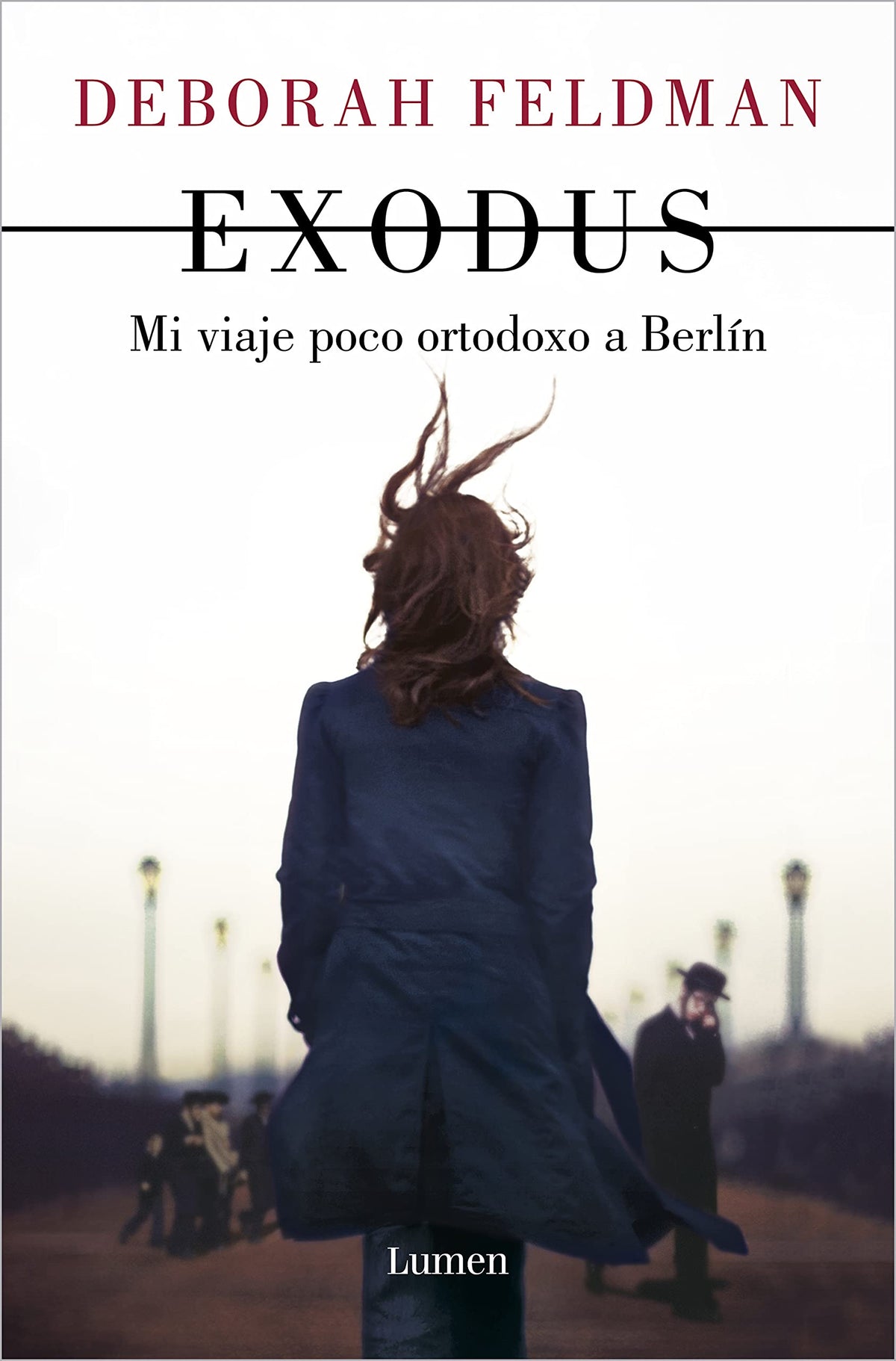 Exodus: Mi viaje poco ortodoxo a Berlín (Narrativa)