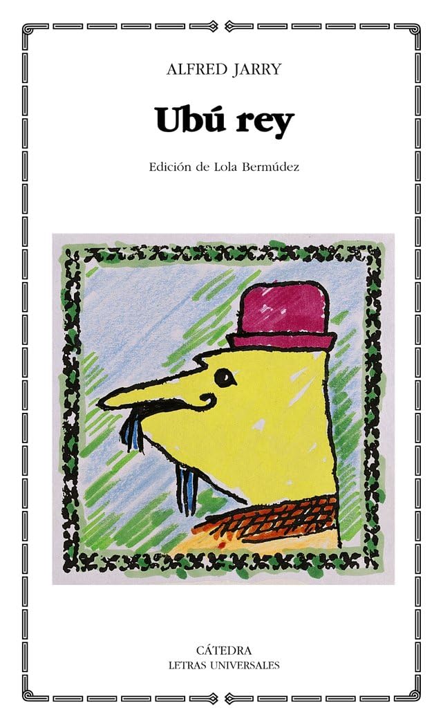 Ubú rey (Letras Universales)