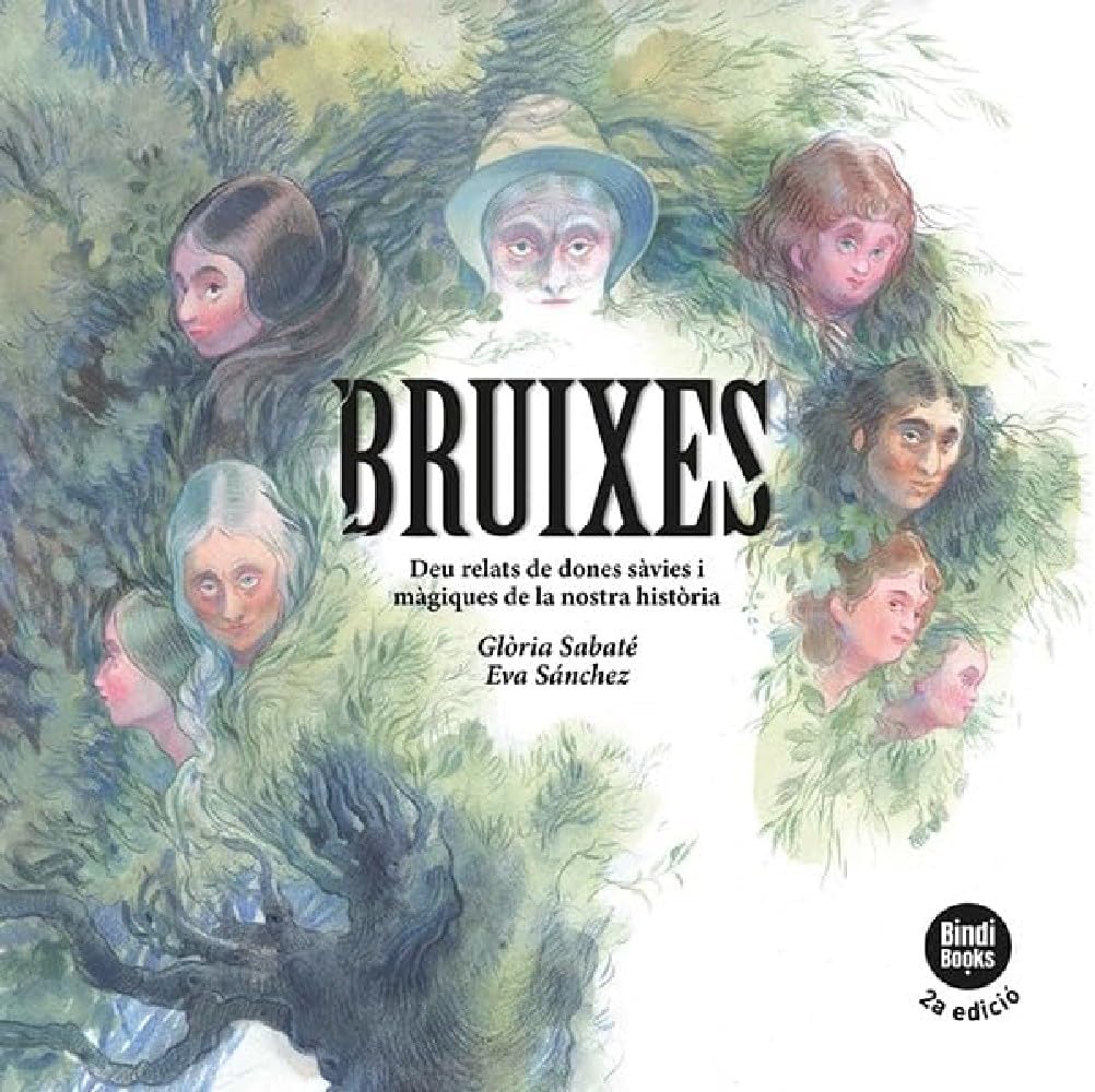 Bruixes: Deu relats de dones sàvies i màgiques de la nostra història (Llibres recopilatori)