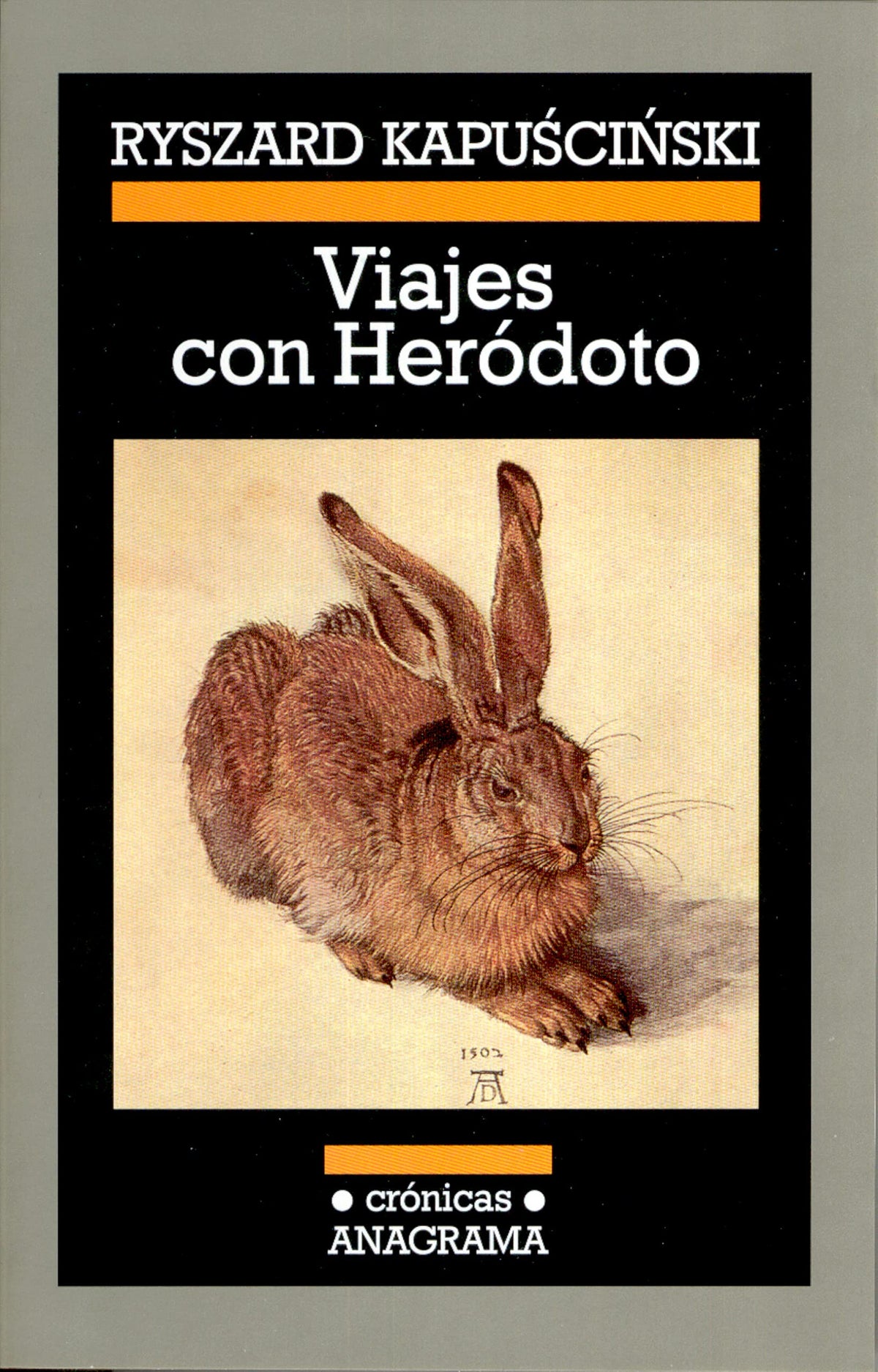 Viajes con Heródoto: 77 (Crónicas)