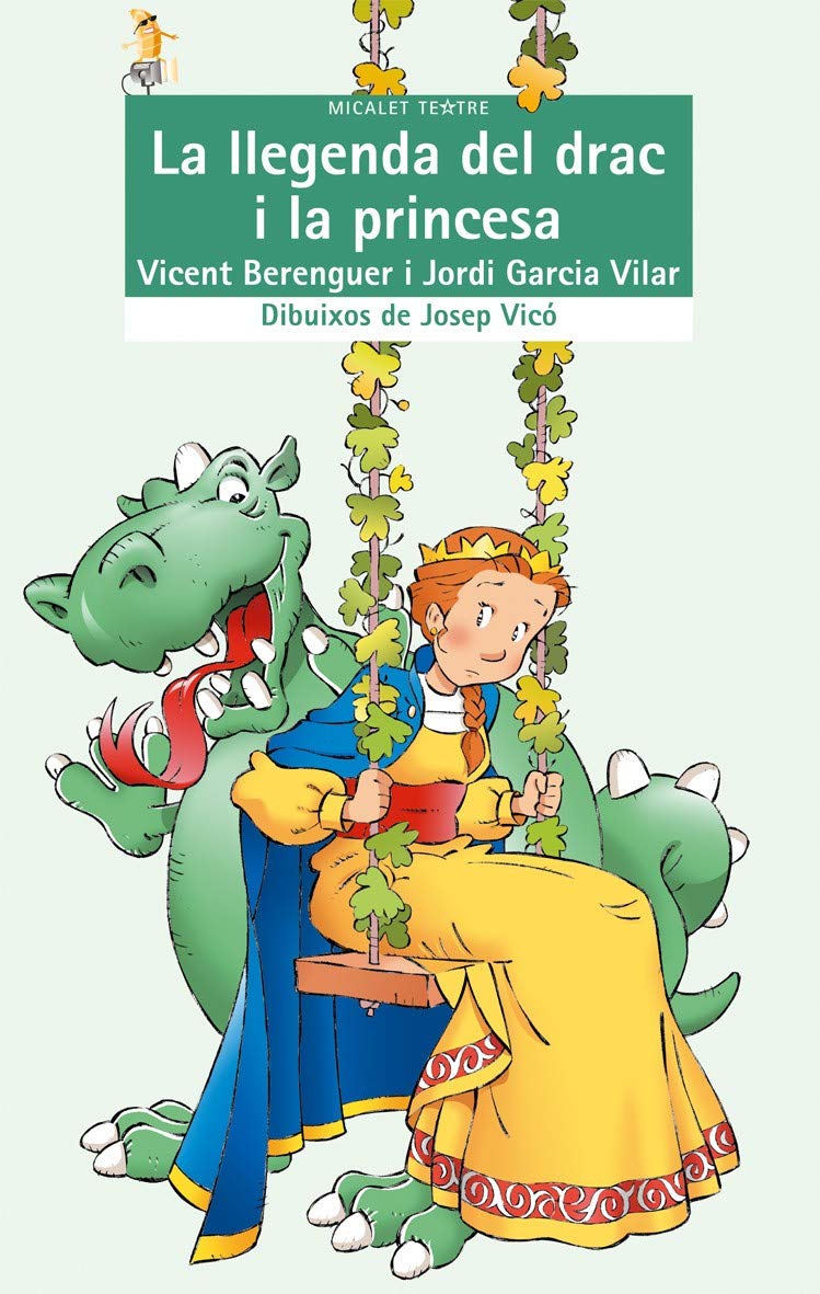 La llegenda del drac i la princesa: 8 (Micalet Teatre)