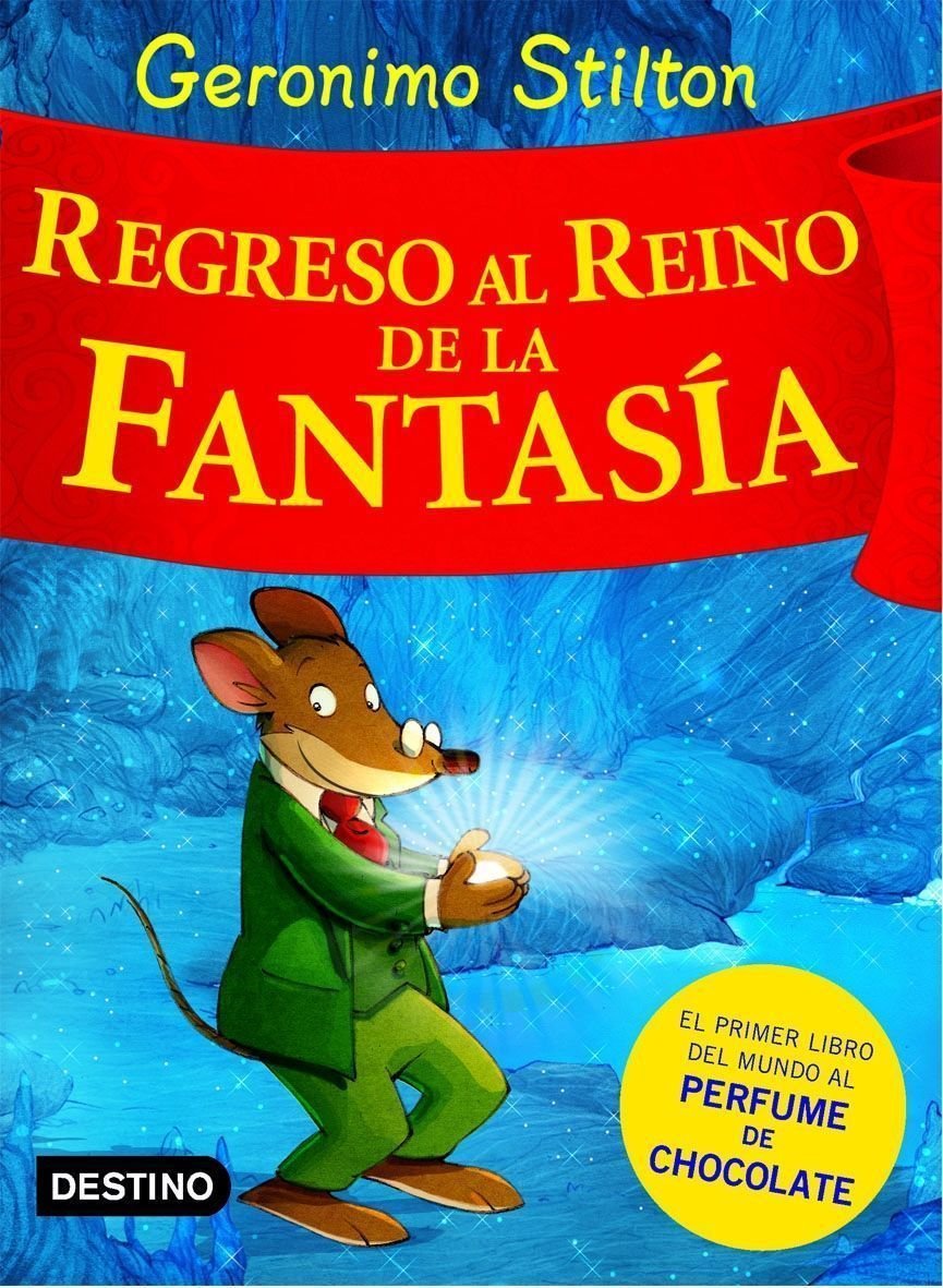 Regreso al Reino de la Fantasía: ¡Libro con olores!