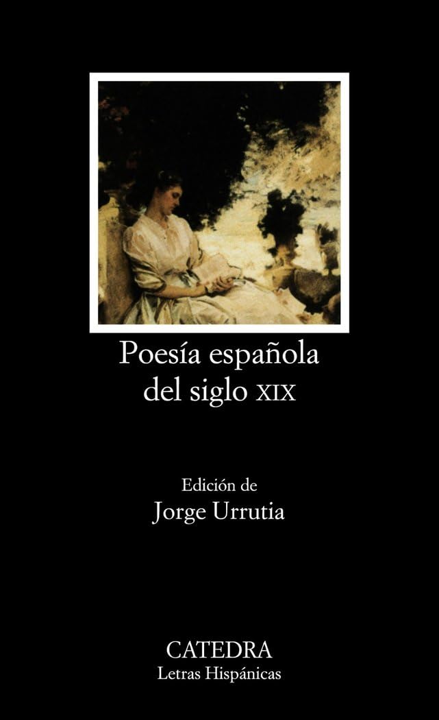 Poesía española del siglo XIX: 390 (Letras Hispánicas)