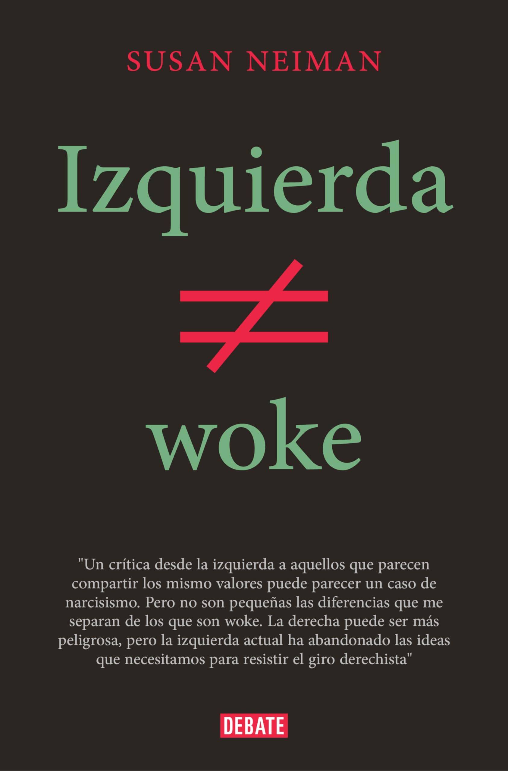 Izquierda no es woke (Política)